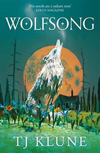 Wolfsong: A gripping werewolf shifter romance from No. 1 Sunday Times bestselling author TJ Klune (Green Creek, 1)