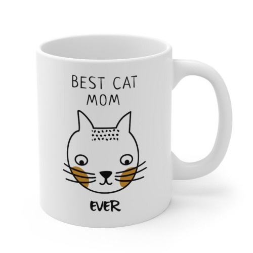 Best Cat Mom Ever Mug - 11oz