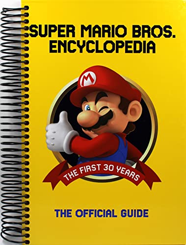 Super Mario Encyclopedia: The Official Guide to the First 30 Years