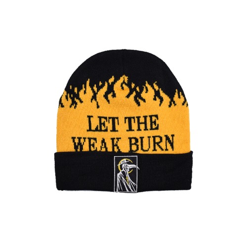 Let the Weak Burn Beanie