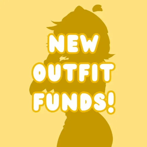 New Outfit Funds!