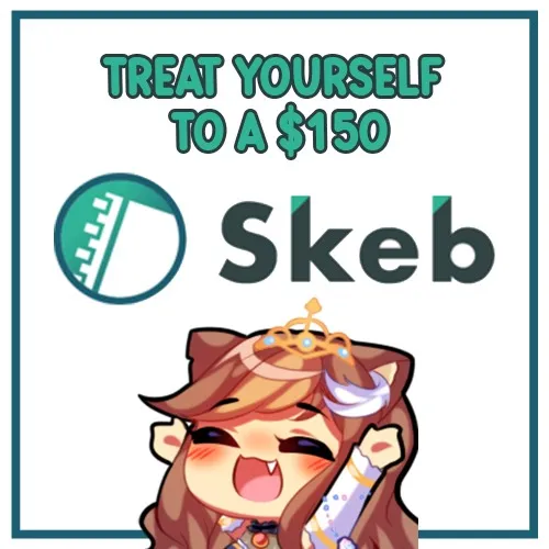 $150 Skeb!!