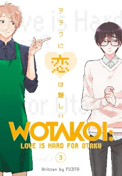 Wotakoi: Love is Hard for Otaku 3