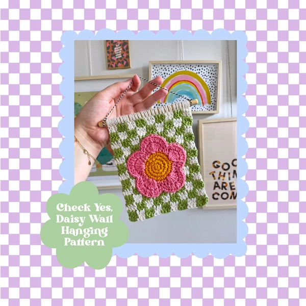 Check Yes Daisy Wall Hanging Pattern, Crochet Wall Hanging Pattern, Crochet Flower, Crochet Pattern, Y2K