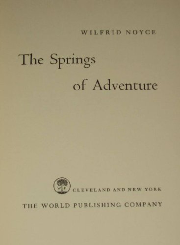 THE SPRINGS OF ADVENTURE.