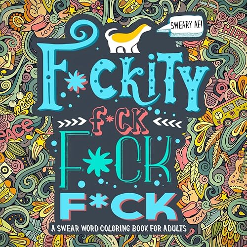 A Swear Word Coloring Book for Adults