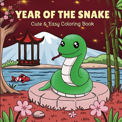 Year of the Snake: Cute & Easy Coloring Book (Chinese New Year)
