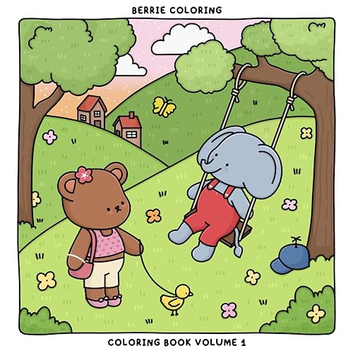 Berrie Coloring Volume 1: Cute and Cozy Coloring Book for Kids & Adults Featuring Easy to Color Animal Illustrations and Adorable Scenes (Cute & Cozy Coloring Books)