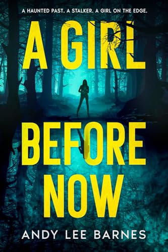 A GIRL BEFORE NOW