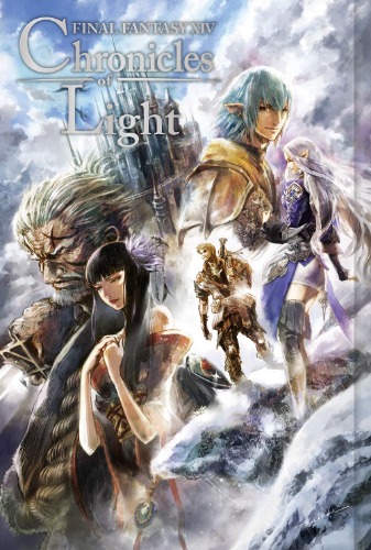 FINAL FANTASY XIV: Chronicles of Light [BOOK]