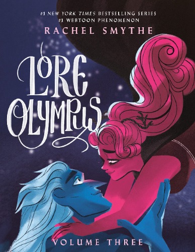 Lore Olympus: Volume Three: 3