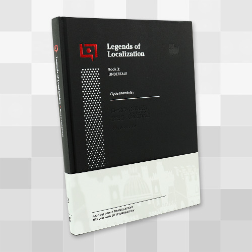 Legends of Localization Book 3: UNDERTALE