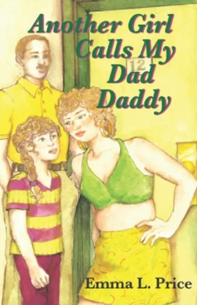 Another Girl Calls My Dad Daddy