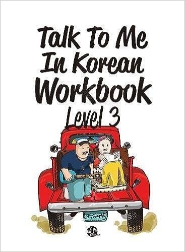 Talk To Me In Korean Workbook Level 3(Downloadable Audio Files Included) - Paperback