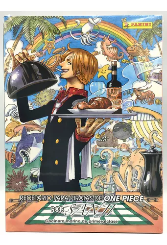 Recetario Para Piratas De One Piece Por Sanji Cocinero Marino De Primera Clase Español Panini Manga