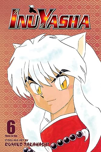 Inuyasha, Vol. 6 (VIZBIG Edition)