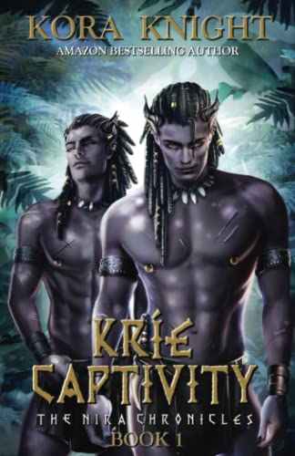 Kríe Captivity (The Nira Chronicles)