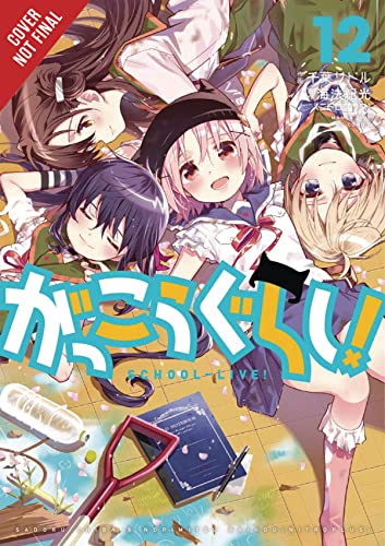 School-Live!, Vol. 12 (School-Live!, 12)