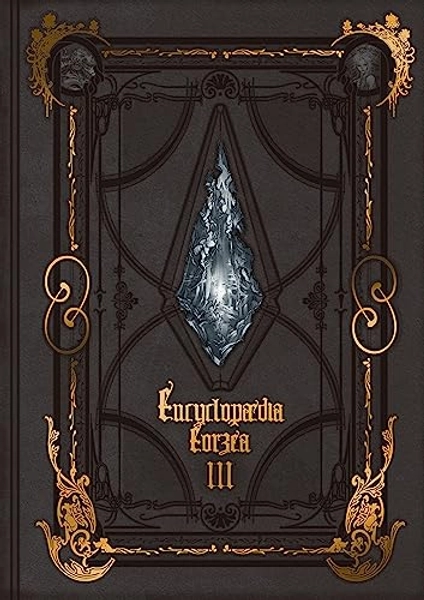 Encyclopaedia Eorzea ~The World of Final Fantasy XIV~ Volume III