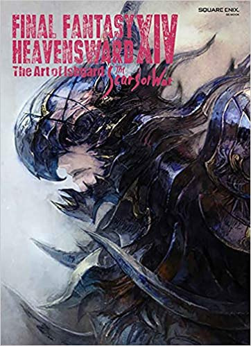 Final Fantasy XIV: Heavensward -- The Art of Ishgard -The Scars of War- - Paperback, Illustrated
