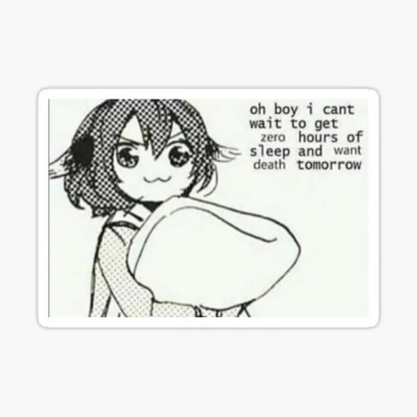 Zero hours of sleep Sticker by xxonamemestreak