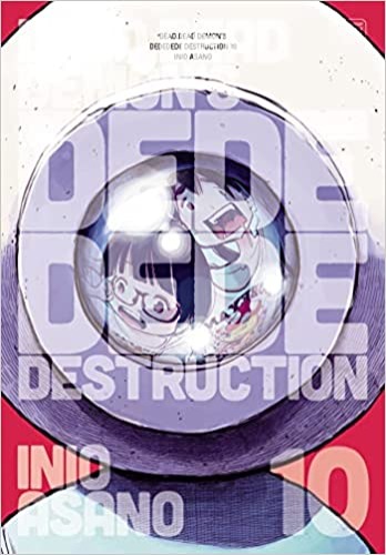 Dead Dead Demon's Dededede Destruction, Vol. 10 (10)