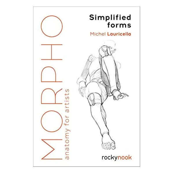
                            Morpho: Simplified Forms: Anatomy for Artists (Morpho: Anatomy for Artists)
                        