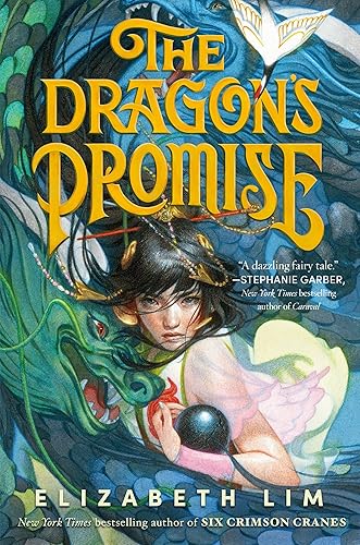 The Dragon's Promise (Six Crimson Cranes Book 2)