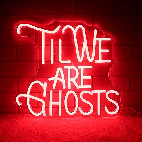 Til We Are Ghosts Neon Signs for Wall Decor, Dimmable LED Halloween Party Gothic Wedding Sign Backdrop Neon Light Sign, USB Powered for Bedroom Living Room Engagement Anniversary Party Home Decor - Til We Are Ghosts