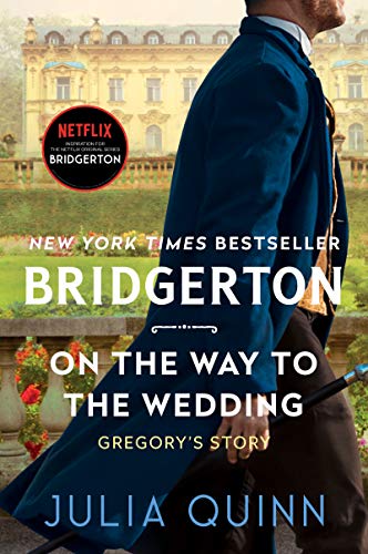 On the Way to the Wedding: Bridgerton Book 8