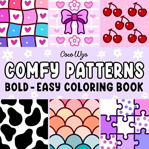 Comfy Patterns: Coloring Book for Adults and Kids, Bold and Easy, Simple and Big Designs for Relaxation Featuring Lovely Cozy Pattern and Mandala (Bold & Easy Coloring)