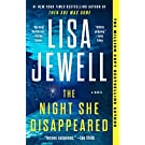 The Night She Disappeared: A Novel