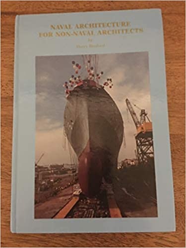 Naval Architecture for Non-Naval Architects - Hardcover