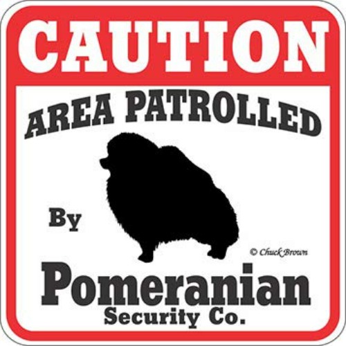 Dog Yard Sign Caution Area Patrolled by Pomeranian Security Company
