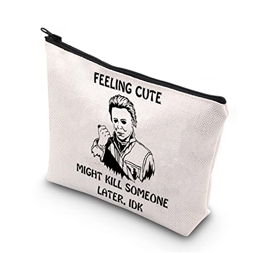 TSOTMO Novelty Horror Movie Lover Gift Feeling Cute Might Kill Someone Later Michael Scary Movie Merchandise, Beige, Might Kill Myers - Lightweight