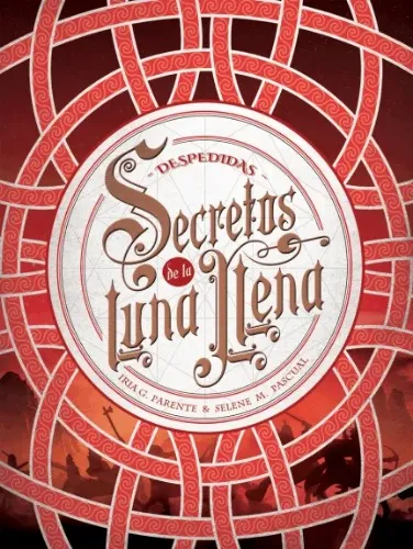 Secretos de la luna llena 3 Despedidas