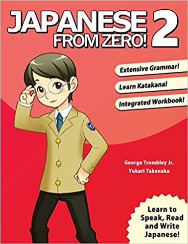 Japanese from Zero! 2: Proven Techniques to Learn Japanese for Students and Professionals (Japanese Edition) - Paperback