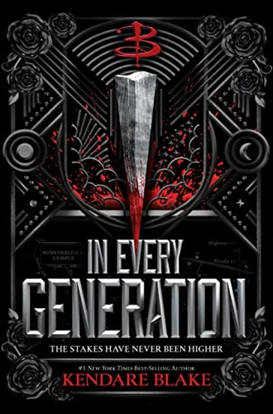 In Every Generation (Buffy: The Next Generation, Book 1)