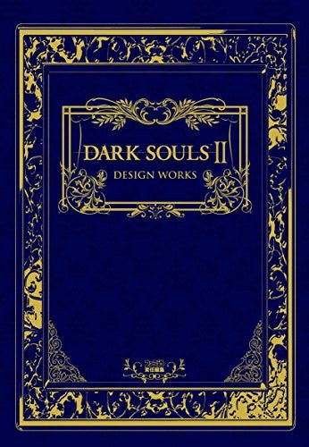 Dark Souls Ii Design Works - Brand New