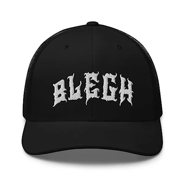 Blegh Hat Death Metal Logo Heavy Metal Birthday Trucker Cap