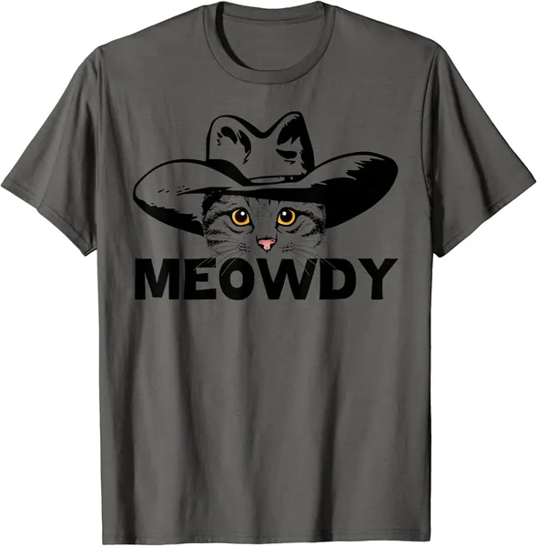 Meowdy - Funny Mashup Between Meow and Howdy - Cat Meme T-Shirt