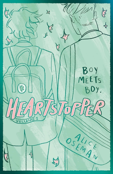 Heartstopper: Volume 1: Alice Oseman