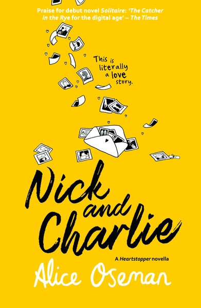 Nick and Charlie: a Heartstopper novella
