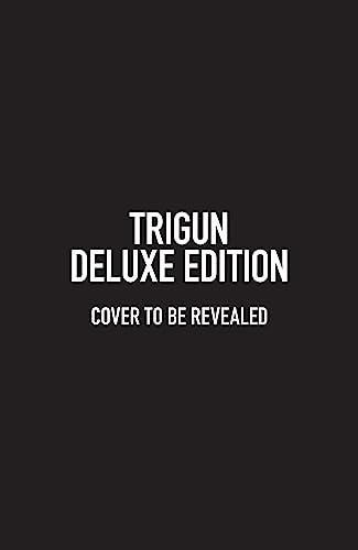 Trigun Deluxe Edition