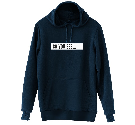 So You See... Hoodie | XL / Navy