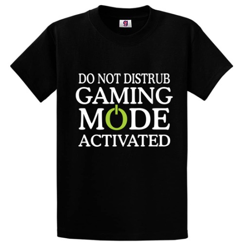 Graphic Impact Ltd Funny Do Not Distrub Gaming Mode Activated Sarcastic Novelty Gaming Lovers Gamers Kids Teen Adults Unisex T-Shirt