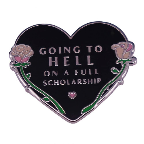 I'm Going To Hell On A Full Scholarship Brooch Halloween Dark Art Badge Gift for Boys Students Men Women Enamel Pin for Clothes Costume Hat Schoolbag DIY Decoration - 