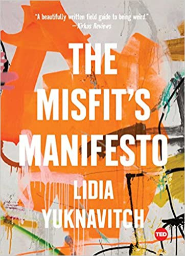 The Misfit's Manifesto (TED Books) - Hardcover