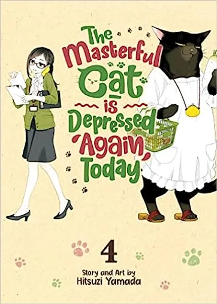 The Masterful Cat Is Depressed Again Today Vol. 4 - 