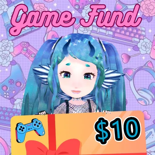 $10 Towards Games for Stream